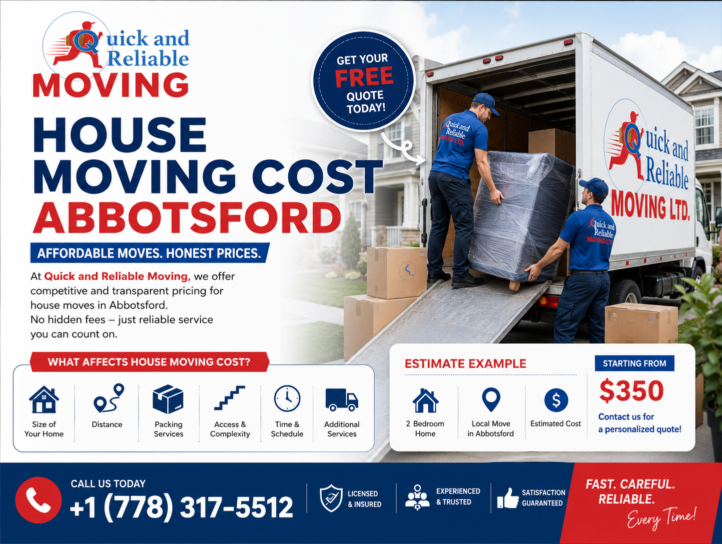 Affordable house moving cost in Abbotsford with Quick and Reliable Moving