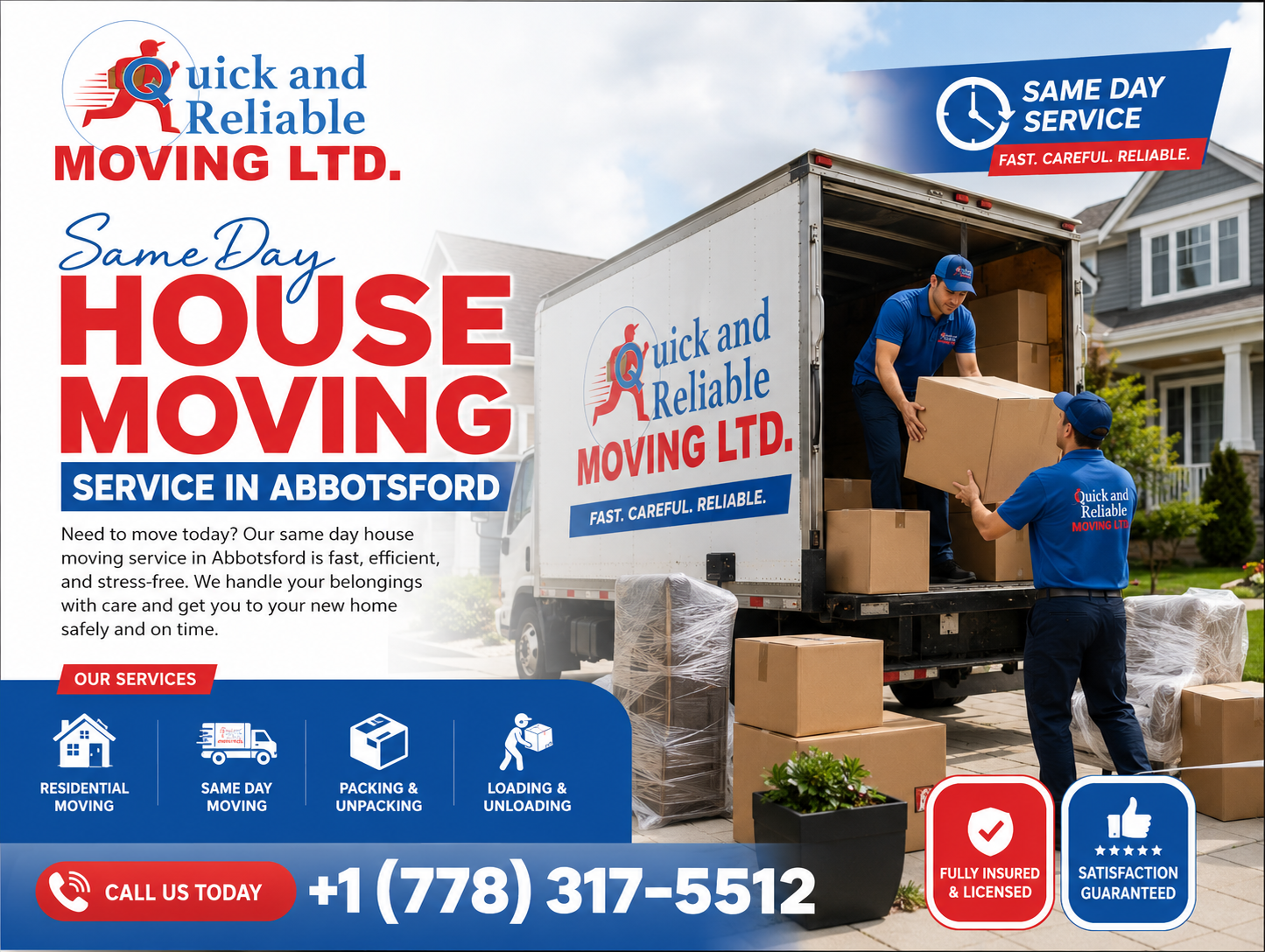 Quick and Reliable Moving providing same day house moving service in Abbotsford with professional movers
